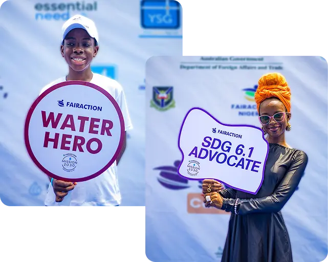 Two people hold signs reading "FairAction Water Hero" and "SDG 6.1 Advocate," standing in front of a backdrop with various logos.